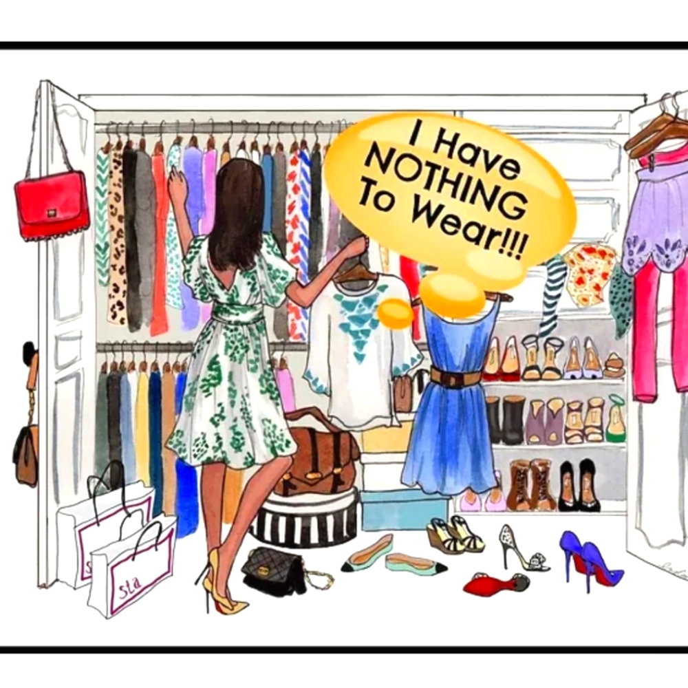 I have NOTHING to wear!!! The only constant in my life 🥴